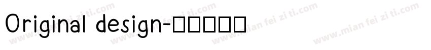Original design字体转换